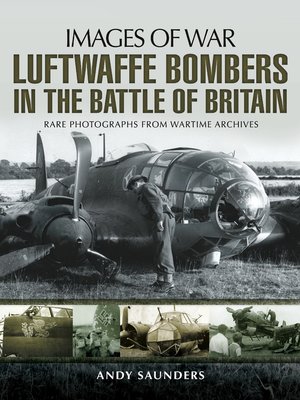 cover image of Luftwaffe Bombers in the Battle of Britain